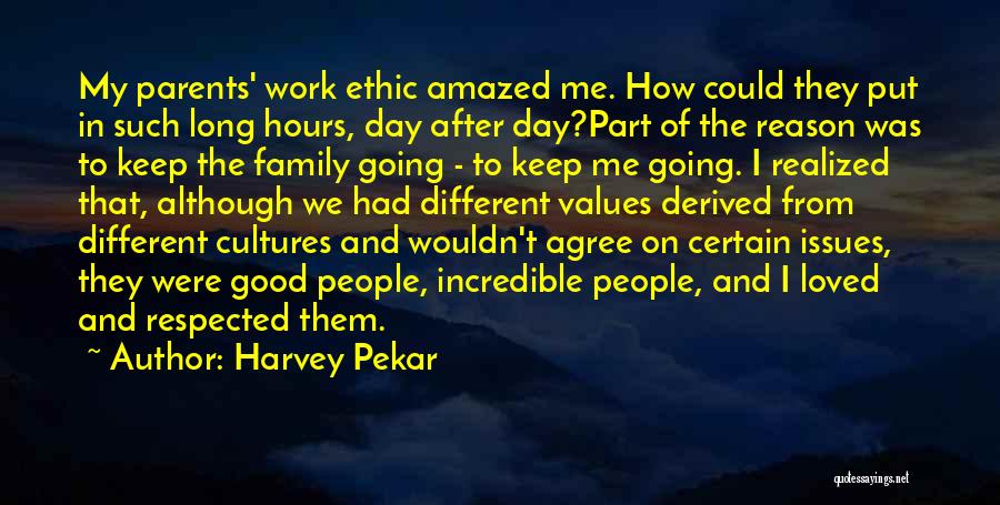 Harvey Pekar Quotes 321314