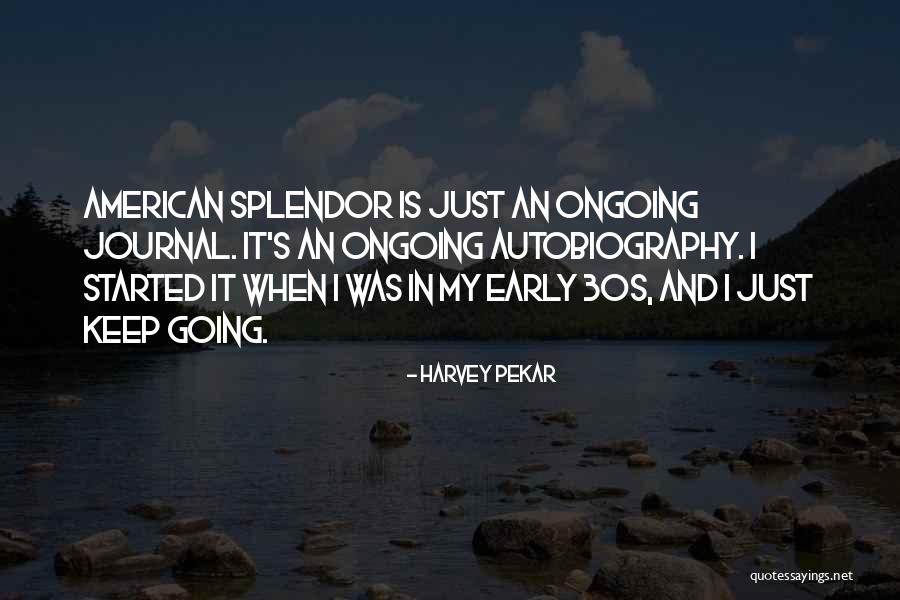 Harvey Pekar Quotes 404643 Harvey Pekar Quotes 404643