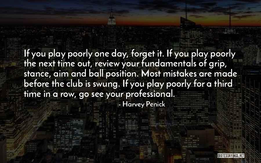 Harvey Penick Quotes 1395510 Harvey Penick Quotes 1395510