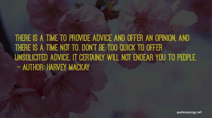 Harvey Quotes By Harvey MacKay