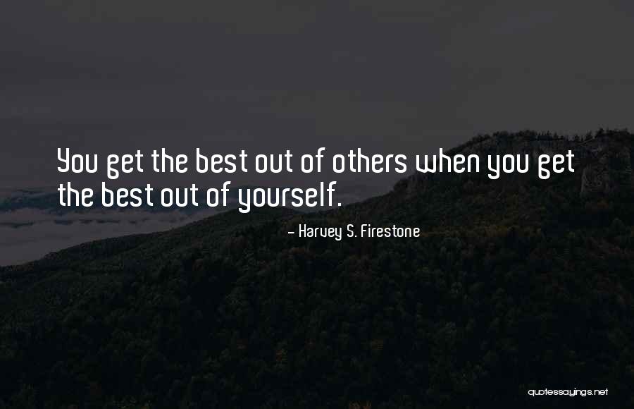 Harvey S. Firestone Quotes 485354 Harvey S. Firestone Quotes 485354