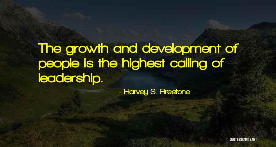 Harvey S. Firestone Quotes 973699 Harvey S. Firestone Quotes 973699