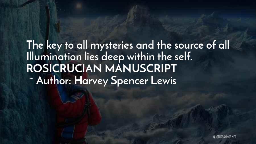 Harvey Spencer Lewis Quotes 1562765