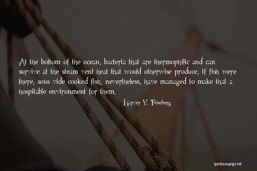 Harvey V. Fineberg Quotes 1941384 Harvey V. Fineberg Quotes 1941384