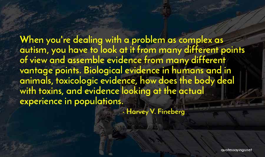 Harvey V. Fineberg Quotes 1968473