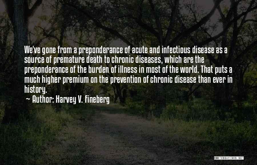 Harvey V. Fineberg Quotes 326222