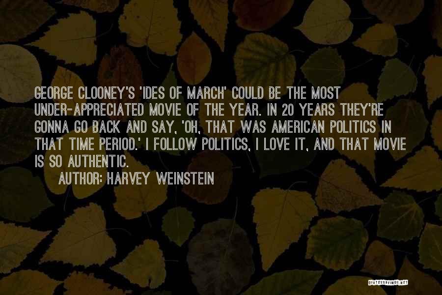 Harvey Weinstein Quotes 120754