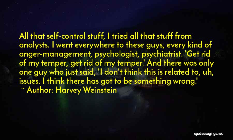 Harvey Weinstein Quotes 1956985