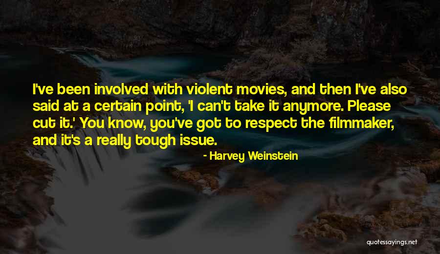 Harvey Weinstein Quotes 408743