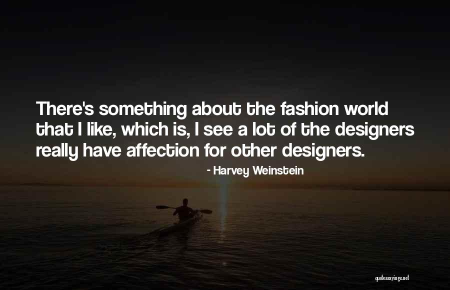 Harvey Weinstein Quotes 453794 Harvey Weinstein Quotes 453794
