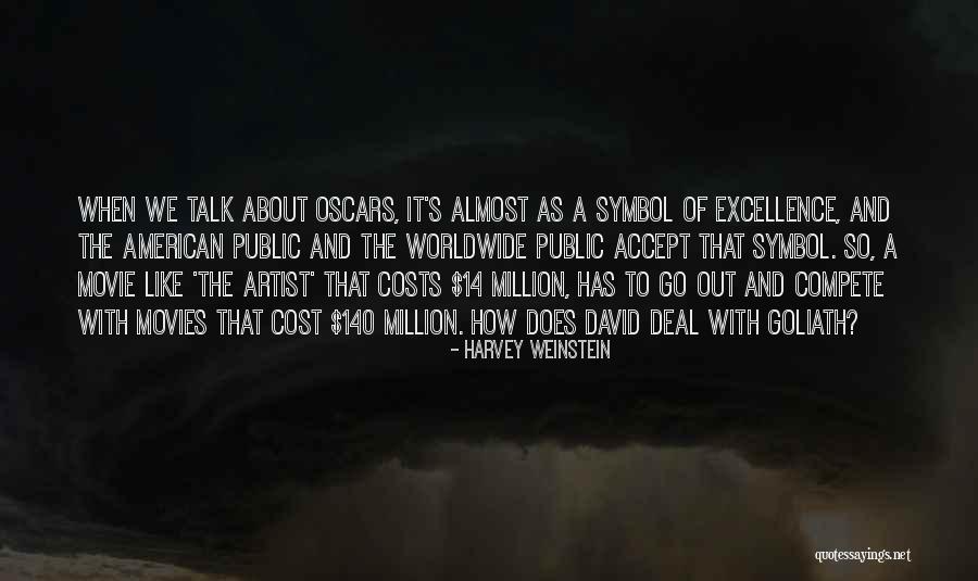 Harvey Weinstein Quotes 911764 Harvey Weinstein Quotes 911764