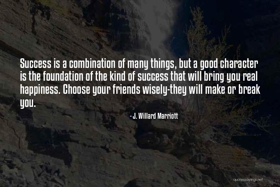 Harvie And Hudson Quotes By J. Willard Marriott Harvie And Hudson Quotes By J. Willard Marriott