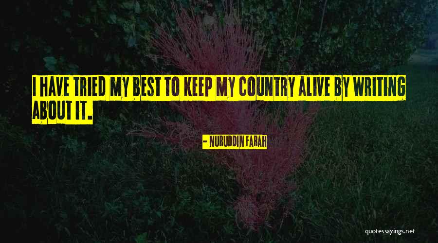 Harviestoun Quotes By Nuruddin Farah Harviestoun Quotes By Nuruddin Farah