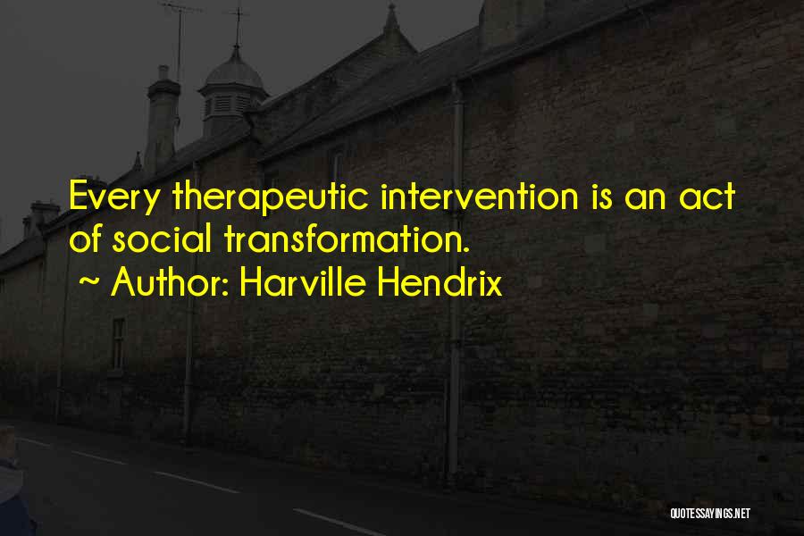 Harville Hendrix Quotes 1134239