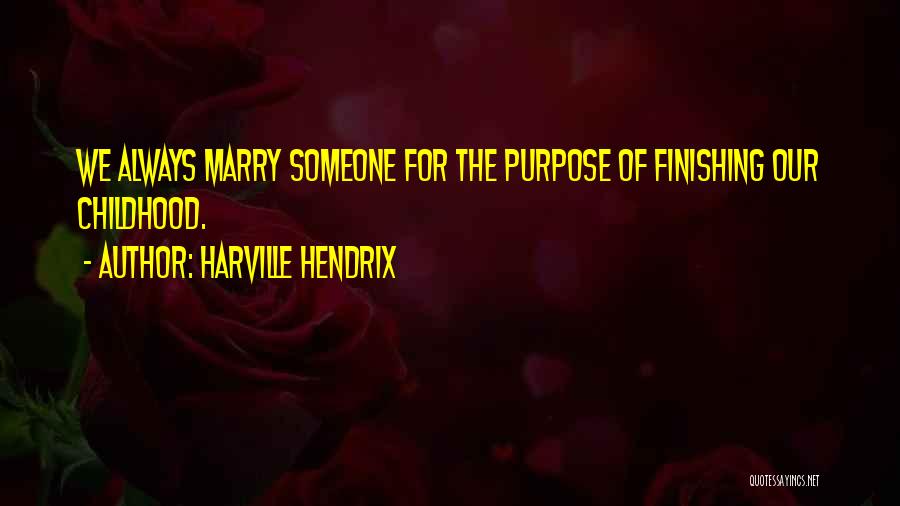 Harville Hendrix Quotes 511139