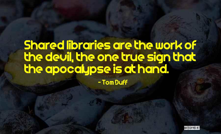 Haryati Soebadio Quotes By Tom Duff Haryati Soebadio Quotes By Tom Duff