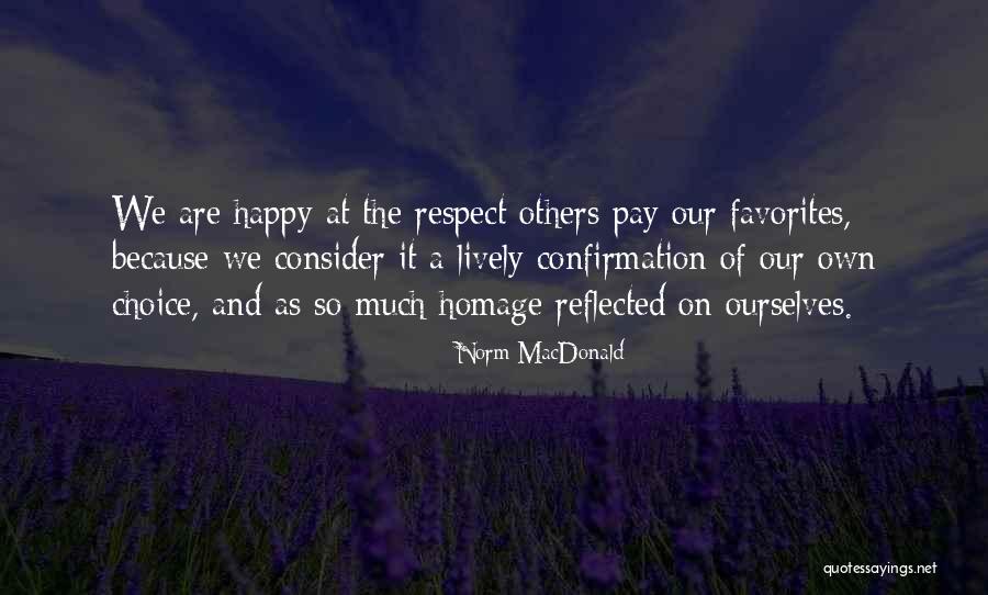 Harys Swyft Quotes By Norm MacDonald Harys Swyft Quotes By Norm MacDonald