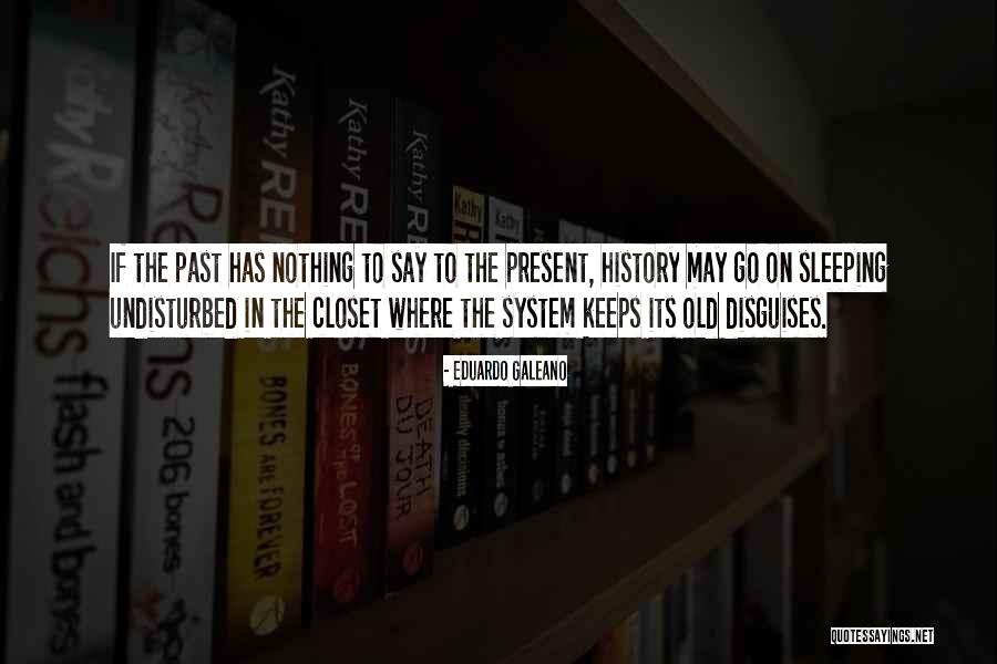 Harzem Sahlar Quotes By Eduardo Galeano Harzem Sahlar Quotes By Eduardo Galeano