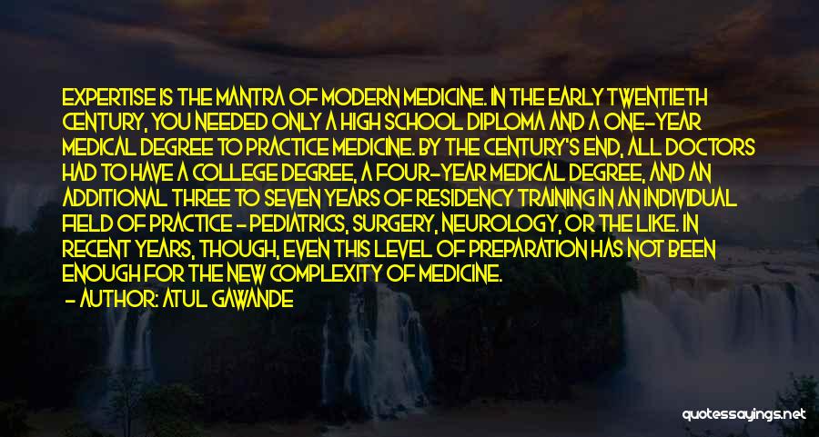 Has Had Enough Quotes By Atul Gawande