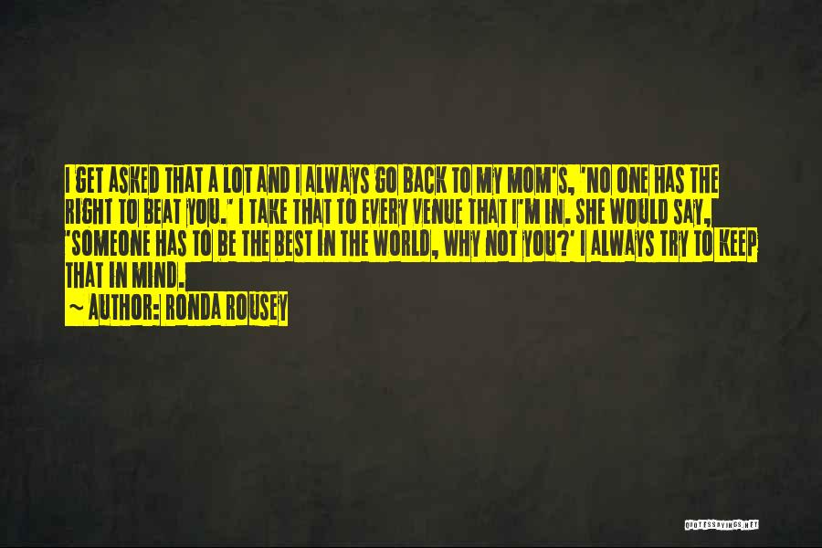 Has My Back Quotes By Ronda Rousey