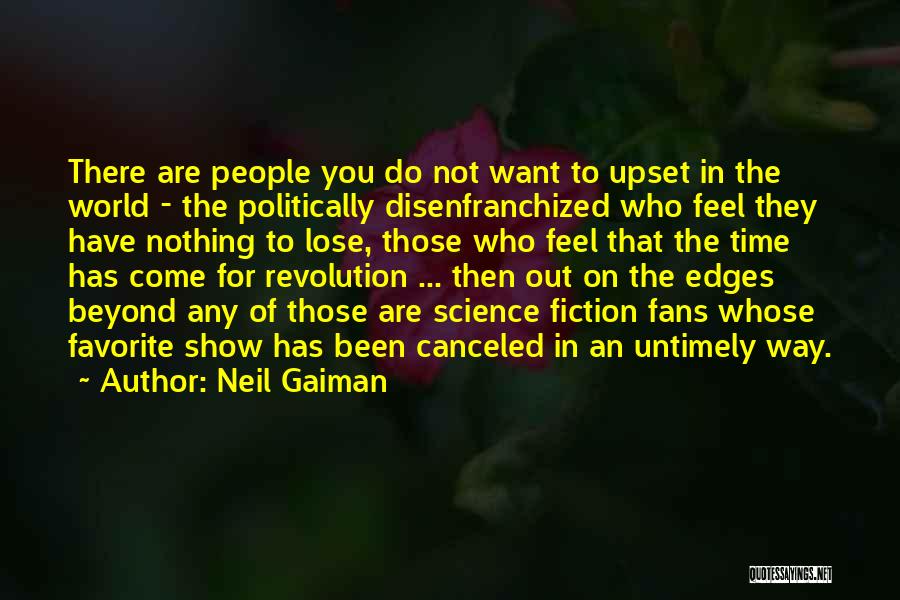 Has Nothing To Lose Quotes By Neil Gaiman