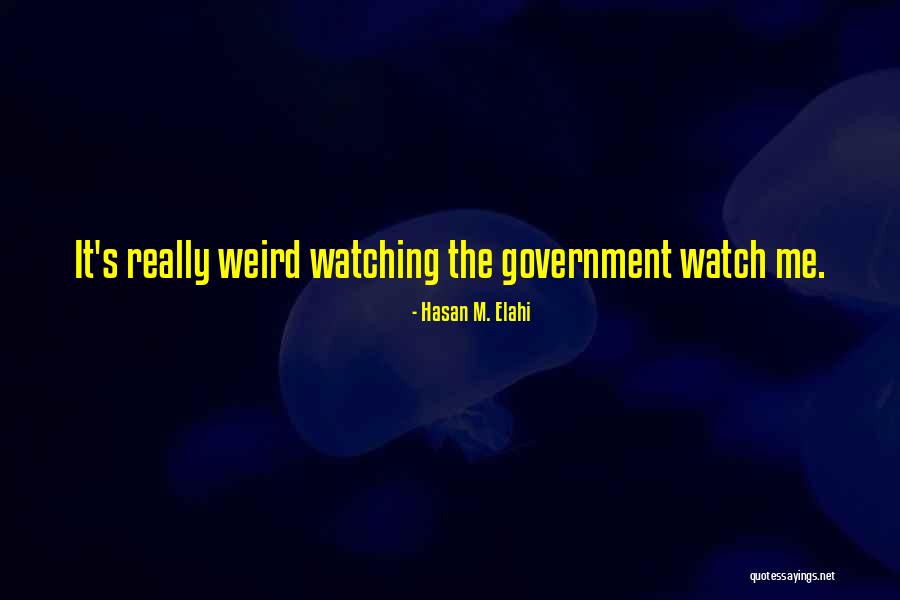 Hasan M. Elahi Quotes 715894 Hasan M. Elahi Quotes 715894