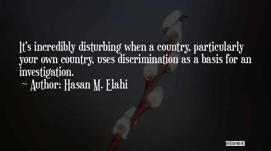 Hasan M. Elahi Quotes 859383