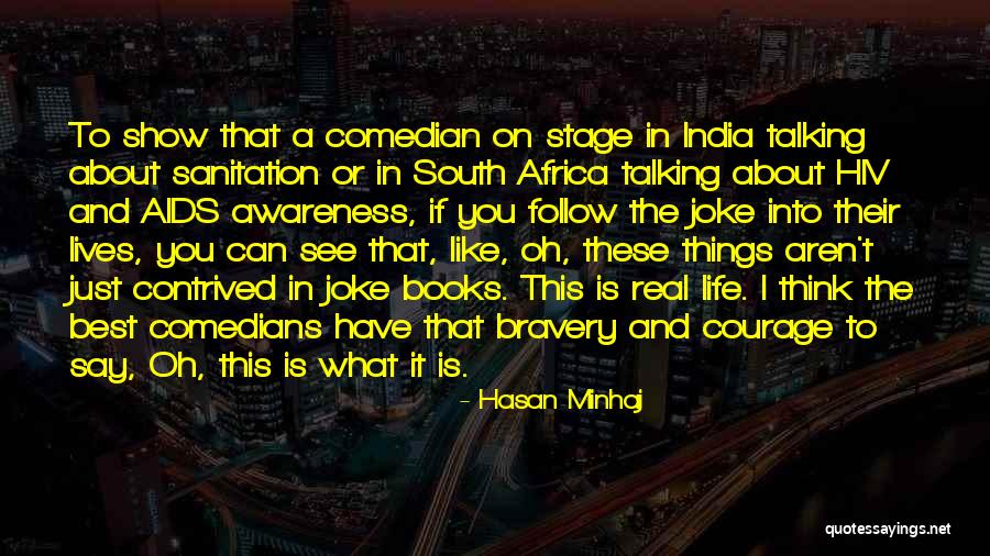 Hasan Minhaj Quotes 1415833