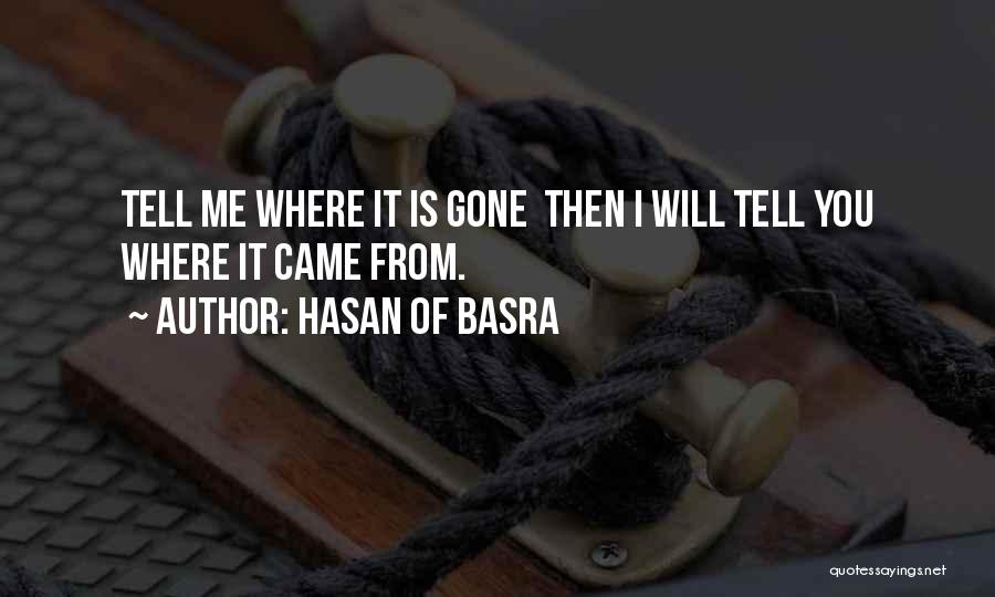 Hasan Of Basra Quotes 1862016