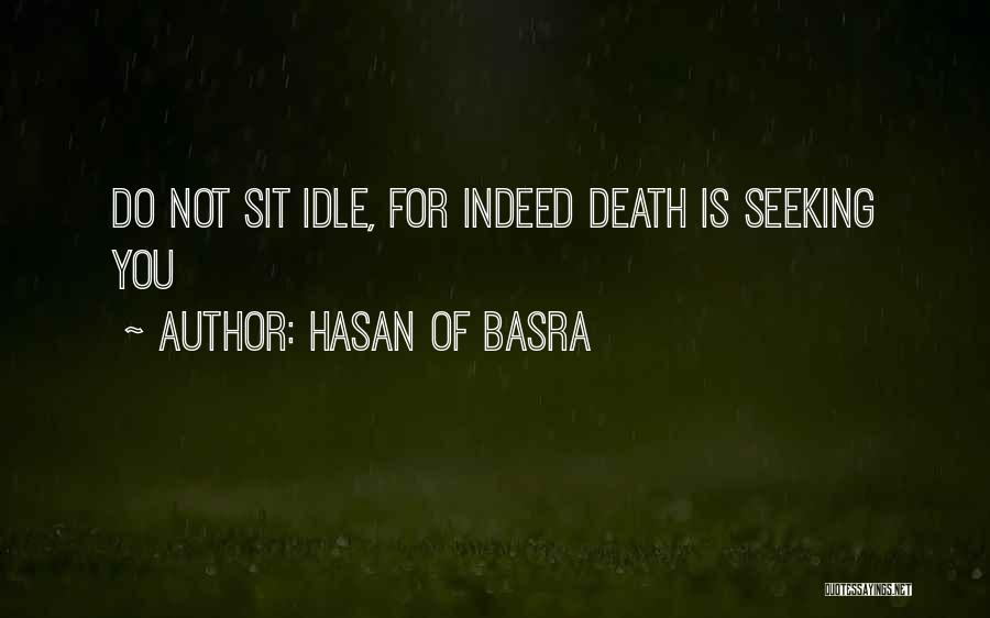 Hasan Of Basra Quotes 279000