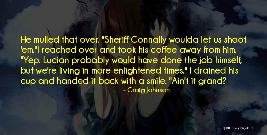 Hasanat Sharif Quotes By Craig Johnson Hasanat Sharif Quotes By Craig Johnson