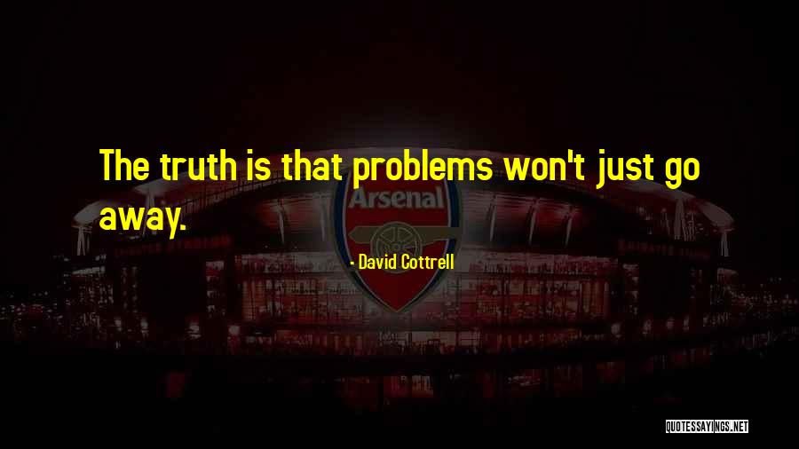 Hasanbasic Denisa Quotes By David Cottrell Hasanbasic Denisa Quotes By David Cottrell