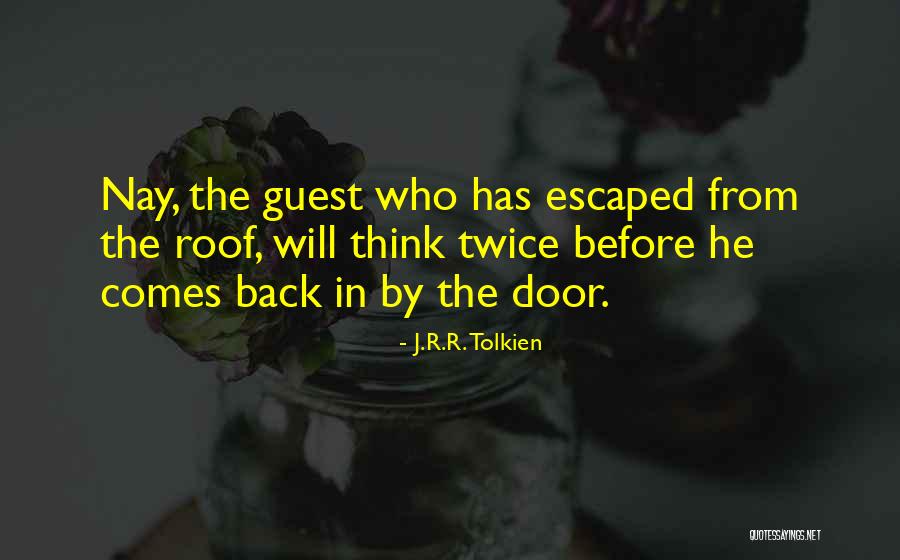 Hasanbegovic Quotes By J.R.R. Tolkien Hasanbegovic Quotes By J.R.R. Tolkien