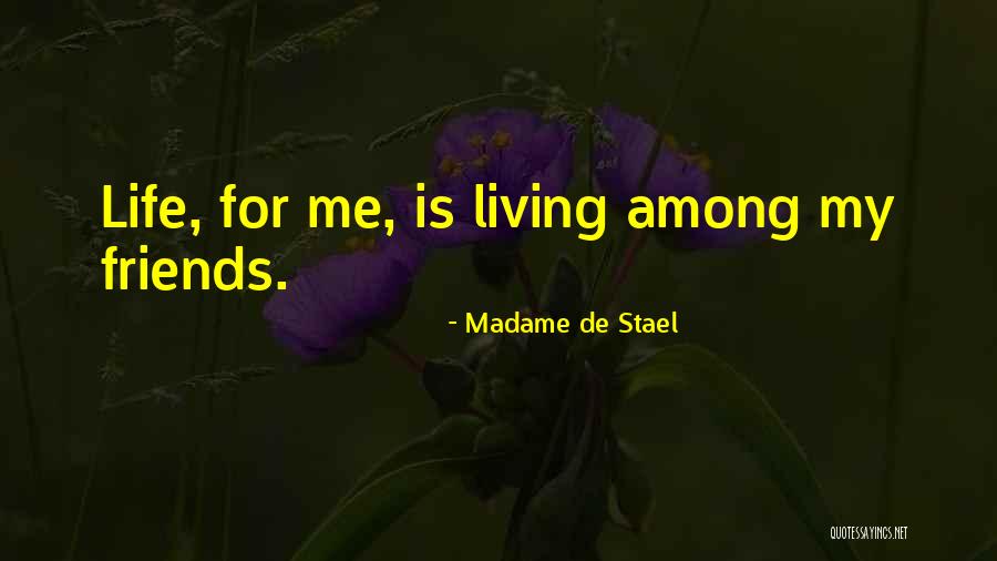 Hasanbegovic Sa Usta Kom Kapom Quotes By Madame De Stael Hasanbegovic Sa Usta Kom Kapom Quotes By Madame De Stael
