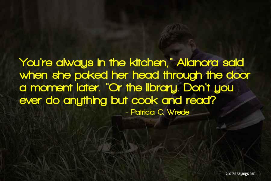 Hasand Tort Quotes By Patricia C. Wrede Hasand Tort Quotes By Patricia C. Wrede