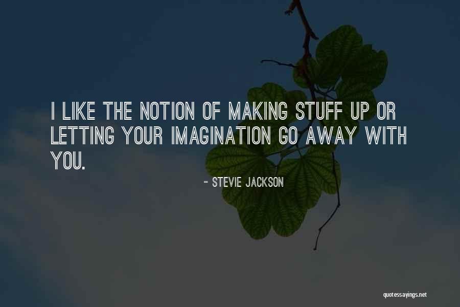 Hasanovic Aziza Quotes By Stevie Jackson Hasanovic Aziza Quotes By Stevie Jackson