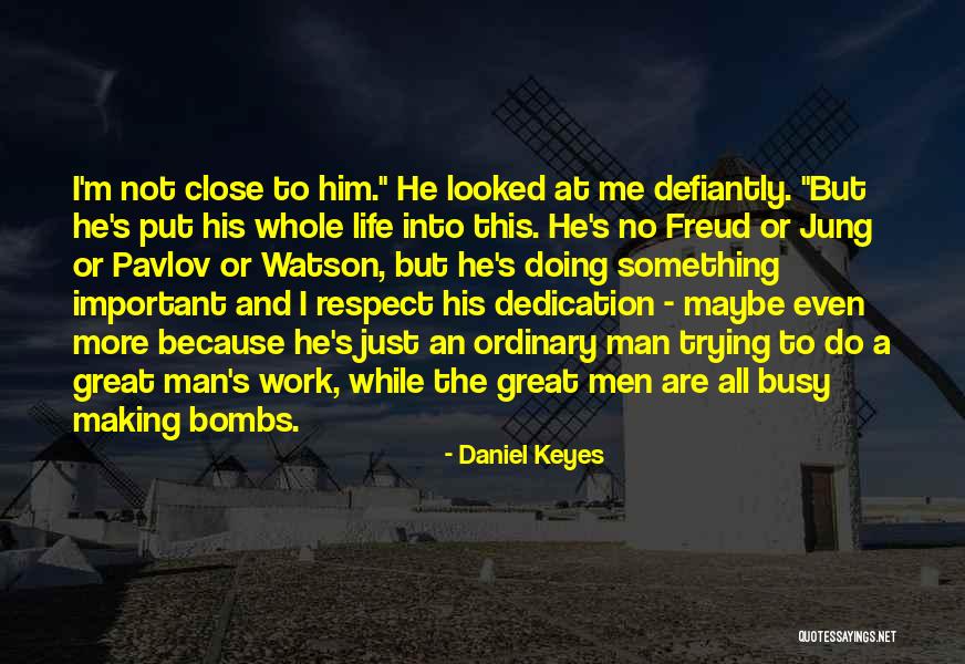 Hasans Quotes By Daniel Keyes Hasans Quotes By Daniel Keyes