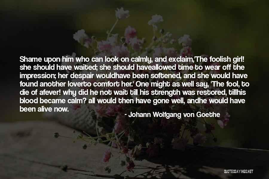 Hasans Quotes By Johann Wolfgang Von Goethe Hasans Quotes By Johann Wolfgang Von Goethe