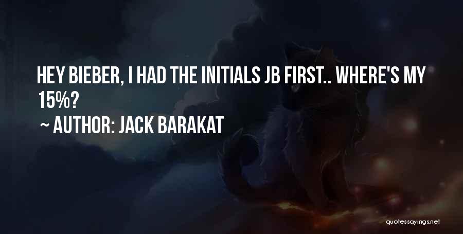 Hasansong Quotes By Jack Barakat