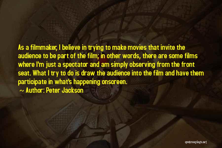 Hasansong Quotes By Peter Jackson