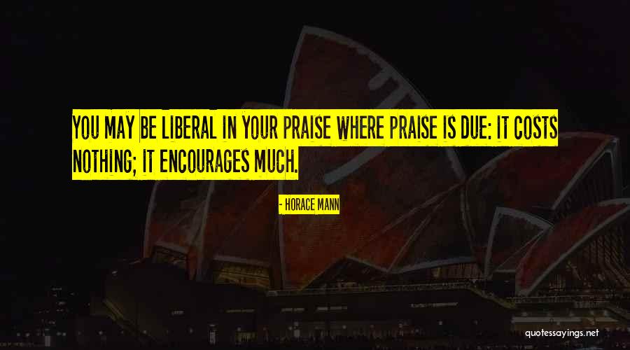 Hasbany And Regan Quotes By Horace Mann Hasbany And Regan Quotes By Horace Mann