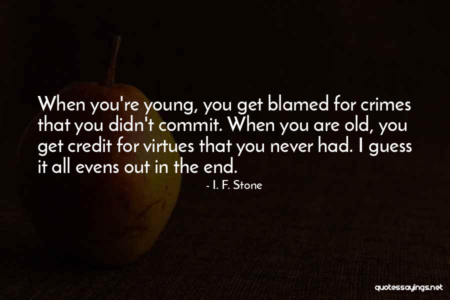Hasberry Plains Quotes By I. F. Stone Hasberry Plains Quotes By I. F. Stone