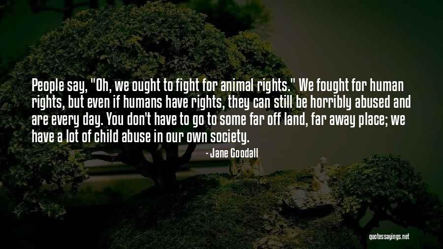 Hasblady Guzman Quotes By Jane Goodall Hasblady Guzman Quotes By Jane Goodall