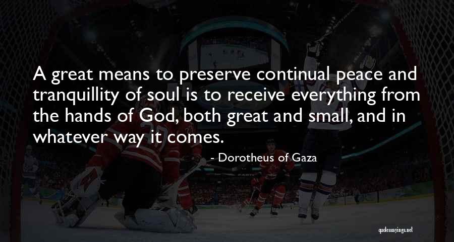 Hascakova Barbara Quotes By Dorotheus Of Gaza Hascakova Barbara Quotes By Dorotheus Of Gaza