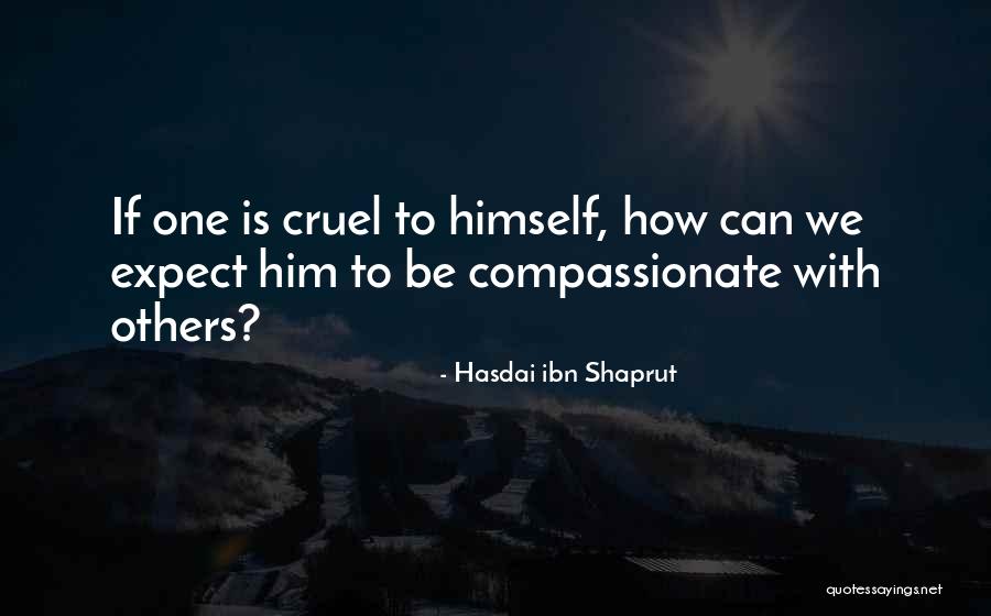 Hasdai Ibn Shaprut Quotes 1401989