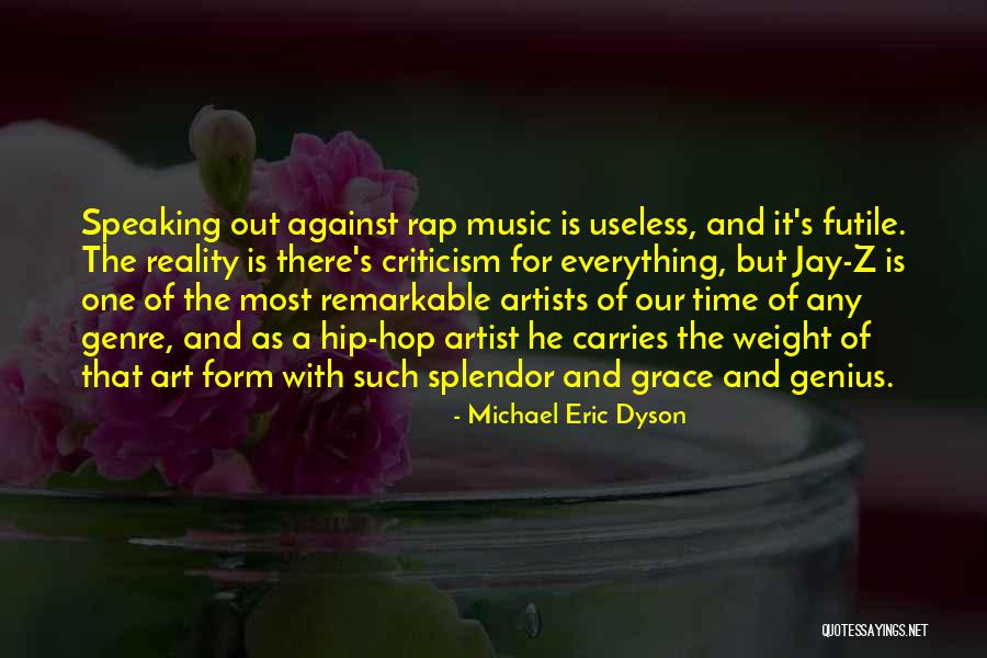 Hasekura Rokuemon Quotes By Michael Eric Dyson Hasekura Rokuemon Quotes By Michael Eric Dyson