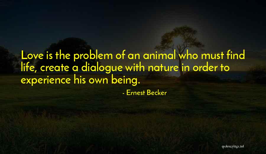 Haseldine Funeral Services Quotes By Ernest Becker Haseldine Funeral Services Quotes By Ernest Becker