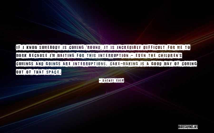 Haselsteiner Quotes By Rachel Cusk Haselsteiner Quotes By Rachel Cusk