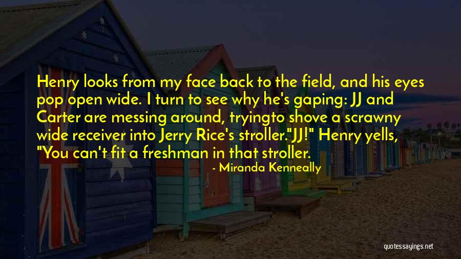 Hasenberg Chin Quotes By Miranda Kenneally Hasenberg Chin Quotes By Miranda Kenneally