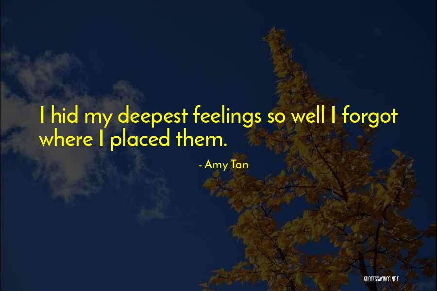 Hasenkamp Relocation Quotes By Amy Tan Hasenkamp Relocation Quotes By Amy Tan